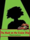 Mask on the Cruise Ship